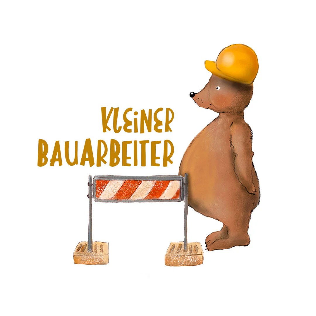 Illustrated brown bear in a yellow hard hat beside a striped construction barrier; the text reads 'KLEINER BAUARBEITER'.